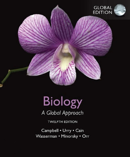 Biology: A Global Approach 12th Edition